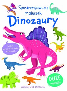 Obrazek Spostrzegawszy maluszek. Dinozaury