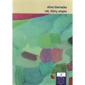 Rok który ... - Alina Biernacka -  foreign books in polish 