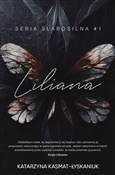 polish book : Liliana. S... - Katarzyna Kasmat-Łyskaniuk