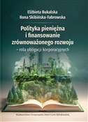 Polityka p... - Elżbieta Bukalska, Ilona Skibińska-Fabrowska -  Polish Bookstore 