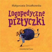 Polska książka : Logopedycz... - Małgorzata Strzałkowska