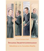 Świadek Zm... - Paweł Drobot CSsR -  Książka z wysyłką do UK