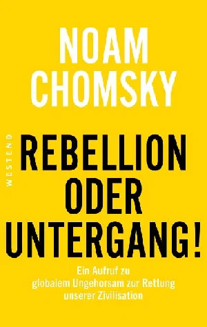 Picture of CHOMSKY, N: REBELLION ODER UNTERGANG!