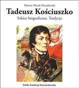 Tadeusz Ko... - Marian Marek Drozdowski -  books from Poland