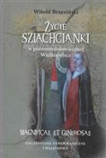 polish book : Życie szla... - Witold Brzeziński