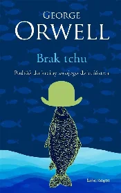 Brak tchu ... - George Orwell -  books from Poland