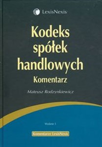 Picture of Kodeks spółek handlowych Komentarz Stan prawny na 4 maja 2009