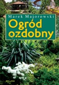 Ogród ozdo... - Marek Majorowski - Ksiegarnia w UK