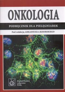 Picture of Onkologia Podręcznik dla pielęgniarek