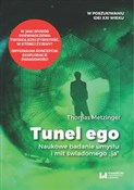 Książka : Tunel Ego ... - Thomas Metzinger