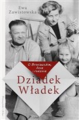 Książka : Dziadek Wł... - Ewa Zawistowska