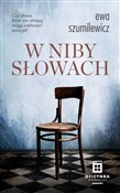 Książka : W Nibysłow... - Ewa Szumilewicz