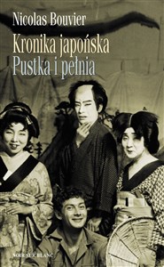 Obrazek Kronika japońska Pustka i pełnia Zapiski z Japonii 1964-1970
