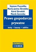 Polska książka : Prawo gosp... - Szymon Pszczółka, Marta Janina Skrodzka, Karol Skrodzki, Marek Zaremba