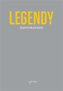 Picture of Legendy dominikańskie