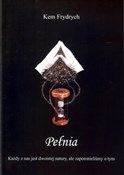 Pełnia Tom... - Kem Frydrych -  books from Poland