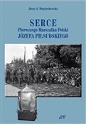 polish book : Serce Pier... - Jerzy S. Wojciechowski