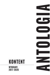 Picture of KONTENT Wybrany 2017-2020 Antologia