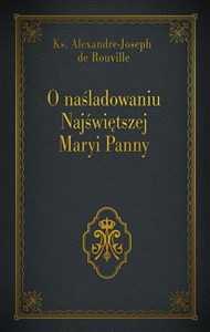 Picture of O naśladowaniu Najświętszej Maryi Panny