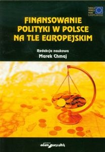 Picture of Finansowanie polityki w Polsce na tle europejskim