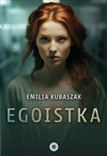 polish book : Egoistka - Emilia Kubaszak