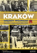 Polska książka : Kraków mię... - Magdalena Jankowska, Małgorzata Kocańda