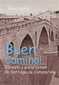 Buen Camin... - Maciej Samolej -  Książka z wysyłką do UK