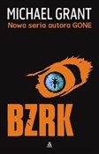 BZRK - Michael Grant -  foreign books in polish 