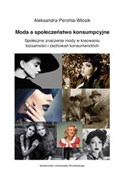 Moda a spo... - Aleksandra Perchla-Włosik -  books in polish 