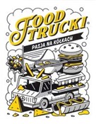 Zobacz : Food Truck... - Jacek Tymoszuk
