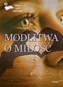 Modlitwa o... - Opracowanie Zbiorowe - Ksiegarnia w UK