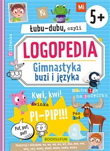 Obrazek Łubu-Dubu czyli logopedia Gimnastyka buzi i języka