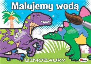 Picture of Malujemy wodą Dinozaury