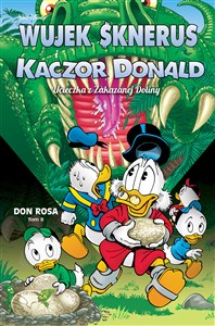 Picture of Wujek Sknerus i Kaczor Donald. Ucieczka z Zakazanej Doliny Tom 8