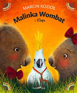 Obrazek Malinka Wombat i Klops