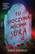 Polska książka : Tu spoczyw... - Codie Crowley