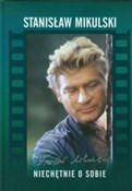 polish book : Niechętnie... - Stanisław Mikulski