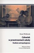 Polska książka : Człowiek w... - Maciej Wróblewski