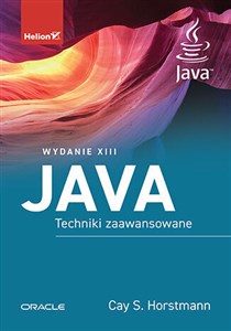 Obrazek Java. Techniki zaawansowane. Wydanie XIII