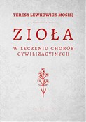 Zioła w le... - Teresa Lewkowicz-Mosiej -  books in polish 
