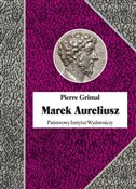 polish book : Marek Aure... - Pierre Grimal