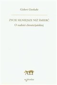 Życie siln... - Gisbert Greshake -  foreign books in polish 