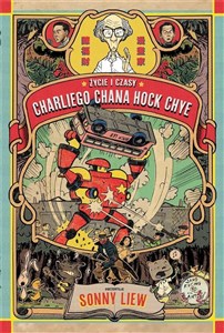 Obrazek Życie i czasy Charliego Chana Hock Chye