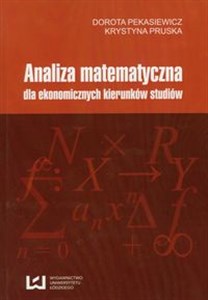 Picture of Analiza matematyczna dla ekonomicznych kierunków studiów