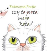 Polska książka : Czy to pso... - Katarzyna Prudło