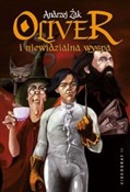 Oliver i  ... - Andrzej Żak -  books from Poland