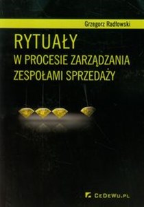 Picture of Rytuały w procesie zarządzania zespołami sprzedaży