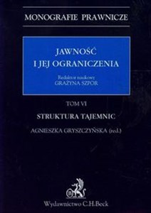 Picture of Jawność i jej ograniczenia Tom 6 Struktura tajemnic