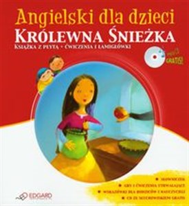 Obrazek Angielski dla dzieci Królewna Śnieżka + CD Książka z płytą + ćwiczenia i łamigłówki
