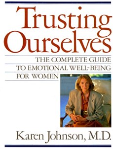 Picture of Trusting Ourselves: The Complete Guide to Emotional Well-Being for Women